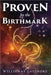 Proven by the Birthmark by Latimore, Williemae