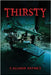 Thirsty: The Christiansen Lineage by Devesly, C. Allison