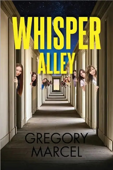 Whisper Alley by Gregory Marcel