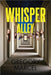 Whisper Alley by Gregory Marcel