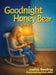 Goodnight Honey Bear by Judith Renfroe