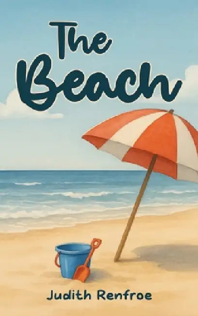 The Beach by Judith Renfroe
