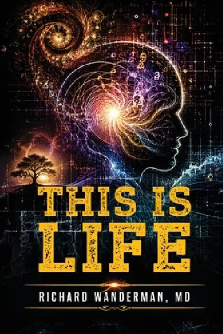 This Is Life by Richard Wanderman