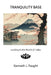 Tranquility Base by Kenneth L. Faught