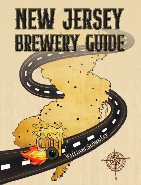 New Jersey Brewery Guide by William Schussler