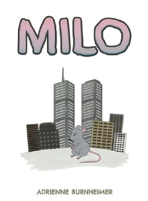 Milo by Adrienne Burnheimer