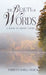 The Beauty of Words by Terri Pummill-Derck