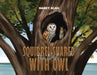 Squirrel Shared His Nest with Owl by Manny Agah