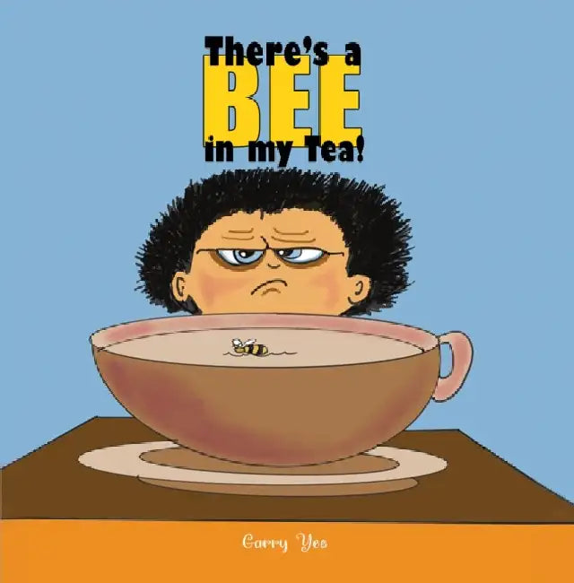 There's a Bee in my Tea! by Garry Yee