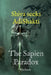 Shiva Seeks Adi Shakti: The Sapien Paradox by Shibam