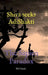 Shiva Seeks Adi Shakti: The Sapien Paradox by Shibam