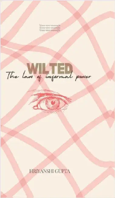 Wilted by Hriyanshi Gupta