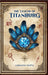 The Legend of Titanburg by Lubhavni Gupta