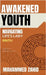 Awakened Youth: Navigating Life's Labyrinth by Mahammed Zahid