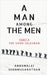 A Man Among The Men: Part 1 the Good Salesman by Annamalai Shanmuganathan