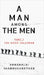 A Man Among The Men: Part 1 the Good Salesman by Annamalai Shanmuganathan