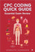CPC Coding Quick Guide: Essential Exam Review by Aparajita Sudarshan