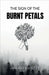 The Sign Of The Burnt Petals by Aakash B Shetty