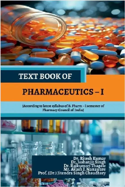 Text Book of Pharmaceutics - I by Dr Ritesh Kumar