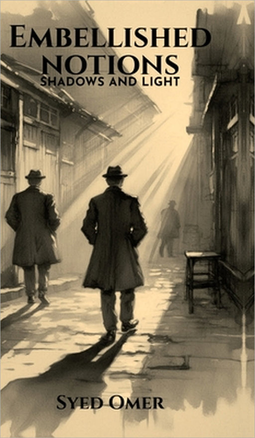 Embellished notions: Shadows and Light by Syed Omer
