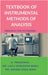 Textbook of Instrumental Methods of Analysis: Principles and Techniques by K Pranusha