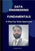 Data Engineering Fundamentals: A Step by Step Approach by Sandeep Kumar Pandey