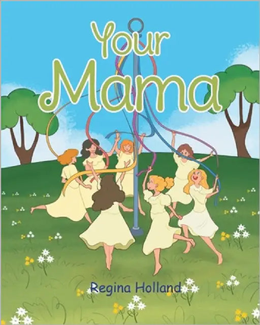 Your Mama by Holland, Regina