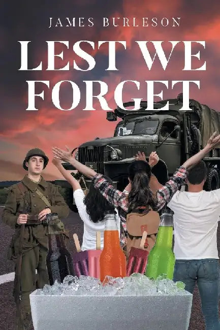 Lest We Forget by James Burleson