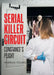Serial Killer Circuit: Constance's Plight by Markas Young