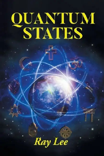 Quantum States by Ray Lee
