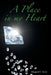 A Place in my Heart by Margaret C. Ferris