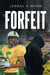 Forfeit by Jerral U. Wynn