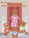 The Beary Best Friends Visit Grammy's House by Kathleen Austin