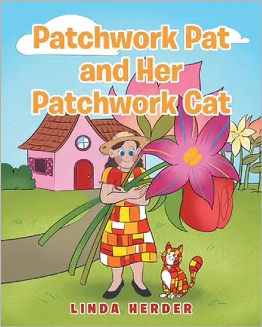 Patchwork Pat and Her Patchwork Cat by Herder, Linda