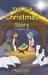 The Full Christmas Story by Danny Haag