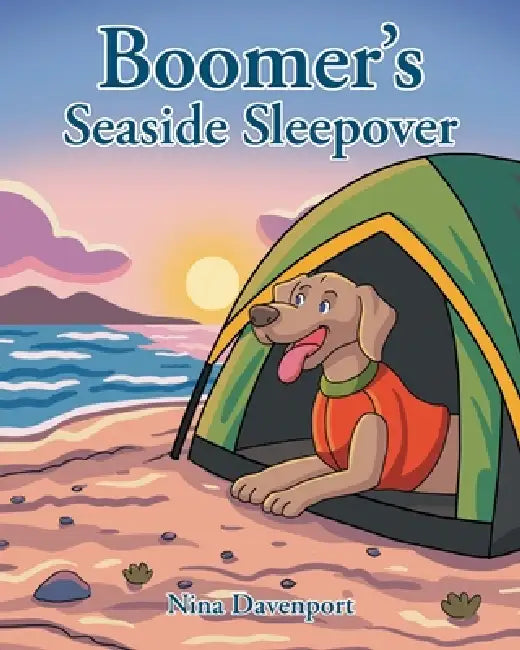 Boomer's Seaside Sleepover by Nina Davenport