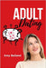 Adult Dating by Belland, Amy