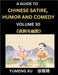 Laughing at Life (Part 30): A Guide to Chinese Satire, Humor and Comedy, Discover Satirical Humor, Learn Reading Funny Chinese Essays and Stories, For by Xu, Yumeng