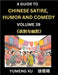Laughing at Life (Part 39): A Guide to Chinese Satire, Humor and Comedy, Discover Satirical Humor, Learn Reading Funny Chinese Essays and Stories, For by Xu, Yumeng