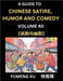 Laughing at Life (Part 40): A Guide to Chinese Satire, Humor and Comedy, Discover Satirical Humor, Learn Reading Funny Chinese Essays and Stories, by Yumeng Xu