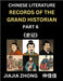 Chinese Literature Records of the Grand Historian (Part 6) - Learn Mandarin Chinese Language, History and Culture by Reading Historical Events, Simpli by Zhong, Jiajia