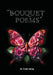 A bouquet of Poems by Dr Pulak Sahay