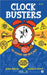 Clockbusters: The Ultimate Time Hack Pack by Sonia Bhatia