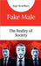 Fake Male: The Reality of Society by Bapi Chowdhury