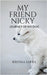 My Friend Nicky: Dog Story by Kritika Sapra