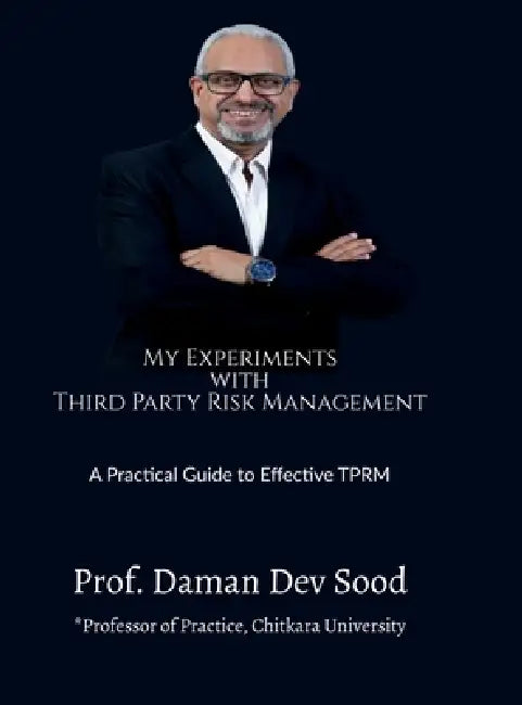 My Experiments with Third Party Risk Management: A Practical Guide to ...