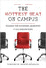 The Hottest Seat on Campus: A Roadmap for Mastering Leadership in College Admission by Angel B. PÃ©rez