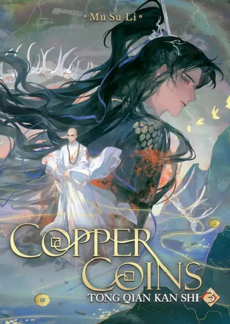 Copper Coins: Tong Qian Kan Shi (Novel) Vol. 3 by Mu Su Li, Dalo, Porridge