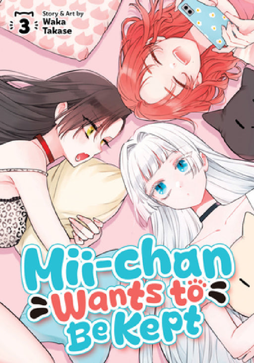 MII-Chan Wants to Be Kept Vol. 3 by Waka Takase