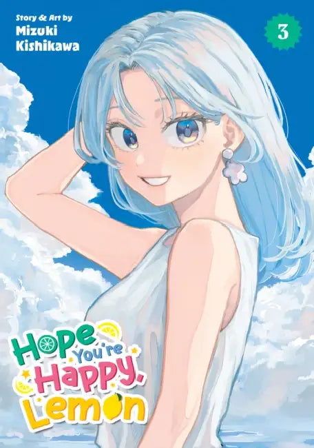 Hope You're Happy, Lemon Vol. 3 by Mizuki Kishikawa